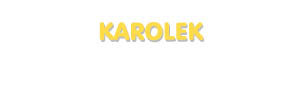 Der Vorname Karolek