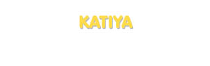 Der Vorname Katiya