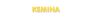 Der Vorname Kemina