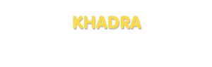Der Vorname Khadra