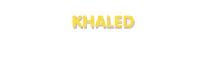 Der Vorname Khaled