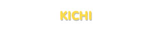Der Vorname Kichi