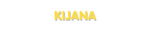 Der Vorname Kijana