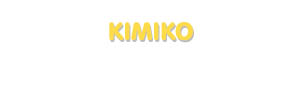 Der Vorname Kimiko