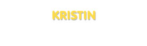Der Vorname Kristin