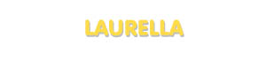 Der Vorname Laurella
