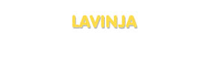 Der Vorname Lavinja