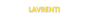 Der Vorname Lavrenti