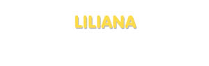 Der Vorname Liliana