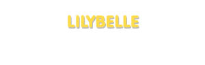 Der Vorname Lilybelle