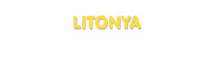 Der Vorname Litonya