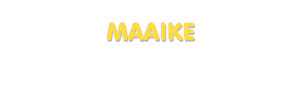 Der Vorname Maaike