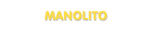 Der Vorname Manolito