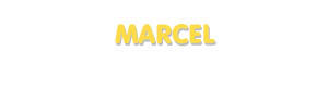 Der Vorname Marcel