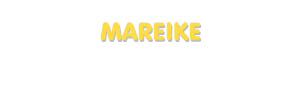 Der Vorname Mareike