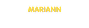 Der Vorname Mariann