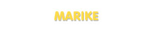 Der Vorname Marike