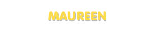 Der Vorname Maureen