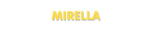 Der Vorname Mirella