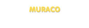 Der Vorname Muraco