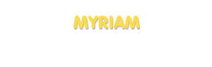 Der Vorname Myriam