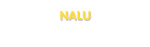 Der Vorname Nalu
