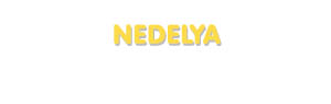 Der Vorname Nedelya