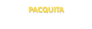 Der Vorname Pacquita