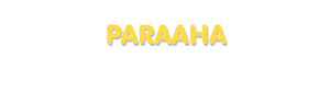Der Vorname Paraaha