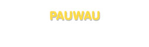 Der Vorname Pauwau