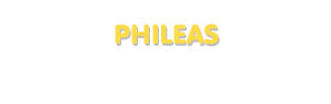 Der Vorname Phileas