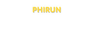Der Vorname Phirun