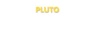 Der Vorname Pluto