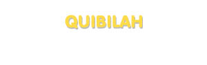 Der Vorname Quibilah