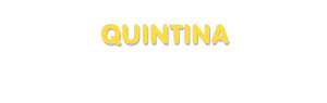 Der Vorname Quintina
