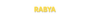Der Vorname Rabya