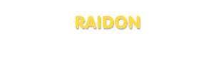 Der Vorname Raidon