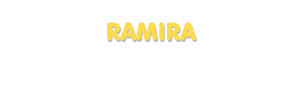 Der Vorname Ramira