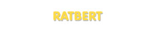 Der Vorname Ratbert