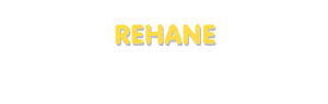 Der Vorname Rehane