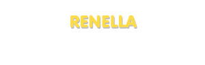 Der Vorname Renella