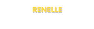 Der Vorname Renelle