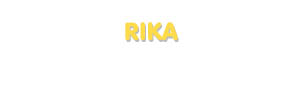 Der Vorname Rika