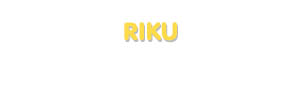 Der Vorname Riku