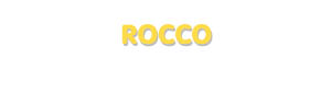 Der Vorname Rocco