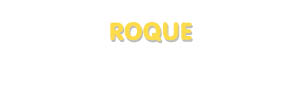Der Vorname Roque