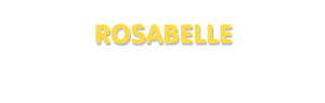 Der Vorname Rosabelle