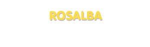 Der Vorname Rosalba