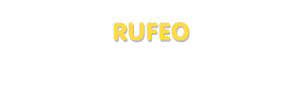 Der Vorname Rufeo
