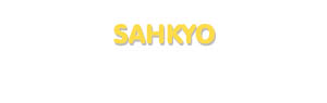 Der Vorname Sahkyo